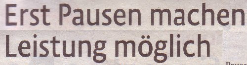 KStA_10-04-2011_Erst-Pausen-machen-Leistung-möglich